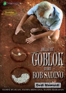Belajar Goblok dari Bob Sadino - ebook